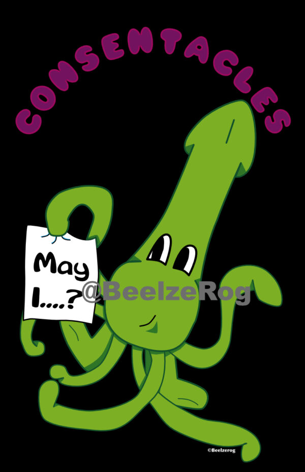 Consentacles. A green tentacle monster holding a sign that says "May I...?"